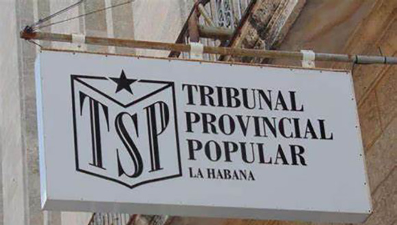 Tribunal Provincial de La Habana Tribunal Provincial de La Habana